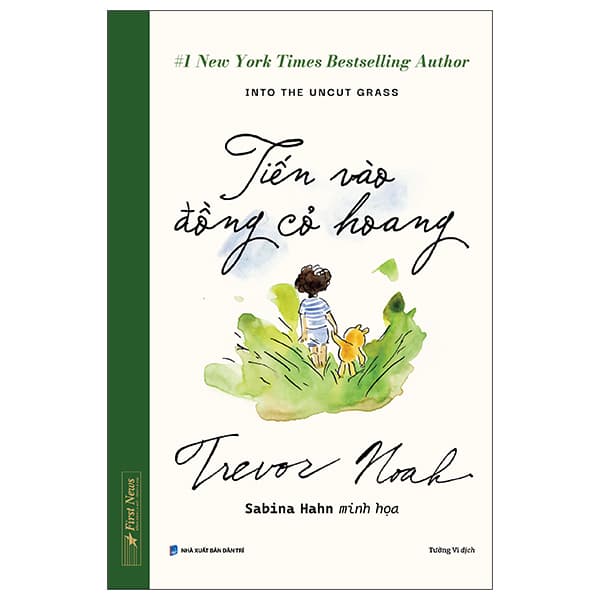 Sách Into The Uncut Grass - Tiến Vào Đồng Cỏ Hoang - Bìa Cứng