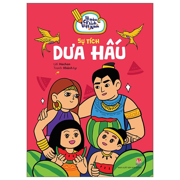 Sách Tô Màu Cổ Tích Việt Nam - Sự Tích Dưa Hấu - Hachan