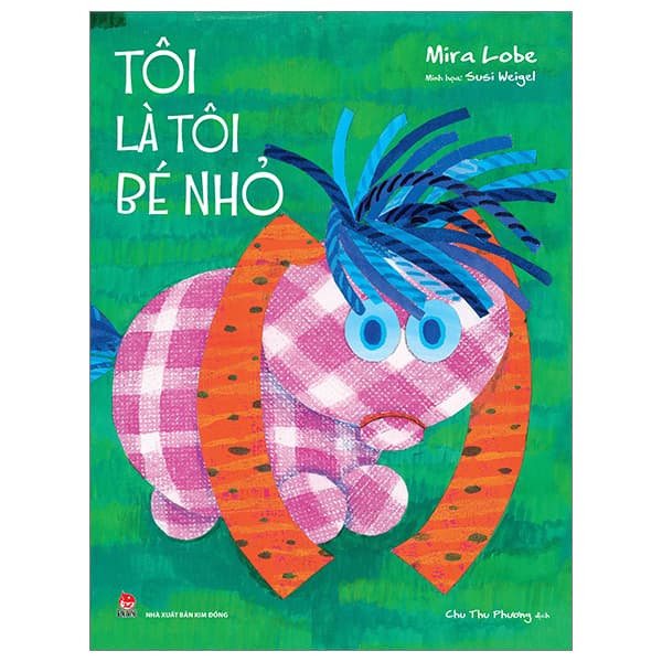 Sách Tôi Là Tôi Bé Nhỏ