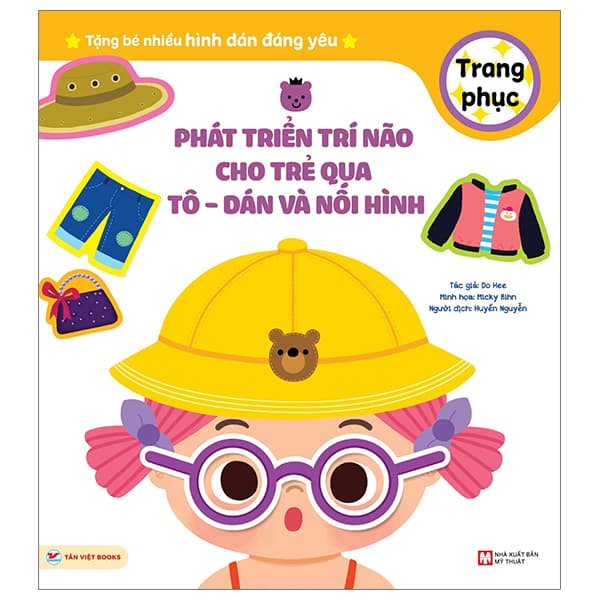 Sách Phát Triển Trí Não Cho Trẻ Qua Tô-Dán Và Nối Hình - Trang Phục - Do Hee