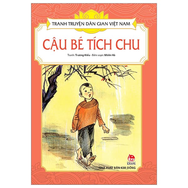 Sách Tranh Truyện Dân Gian Việt Nam - Cậu Bé Tích Chu (Tái Bản 2023) - Nam Việt