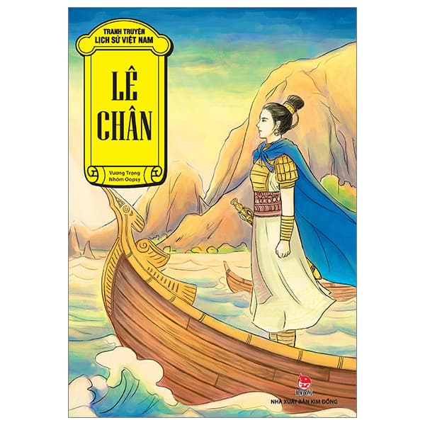 Sách Tranh Truyện Lịch Sử Việt Nam - Lê Chân (Tái Bản 2023) - Vương Trọng