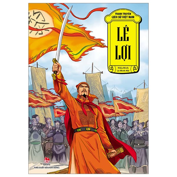 Sách Tranh Truyện Lịch Sử Việt Nam - Lê Lợi (Tái Bản 2023) - Lợi Ỷ Ân
