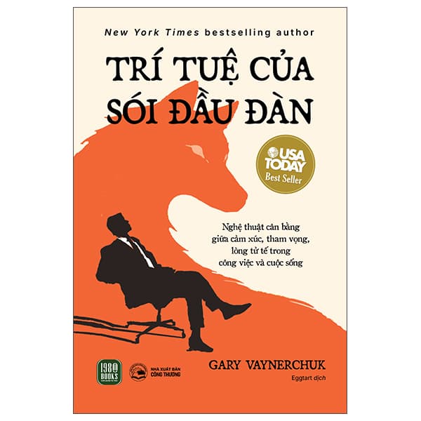 Sách Trí Tuệ Của Sói Đầu Đàn - Gary Vaynerchuk