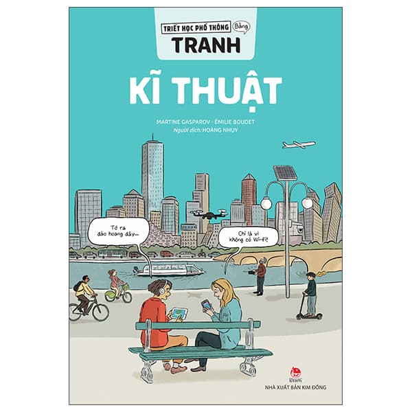 Sách Triết Học Phổ Thông Bằng Tranh - Kĩ Thuật - Martine Gasparov