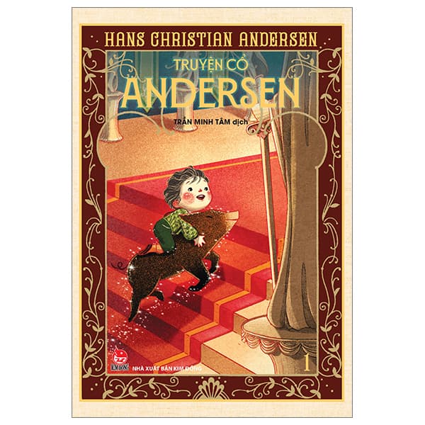 Sách Truyện Cổ Andersen - Tập 1 (Tái Bản 2024) - Kim Ân