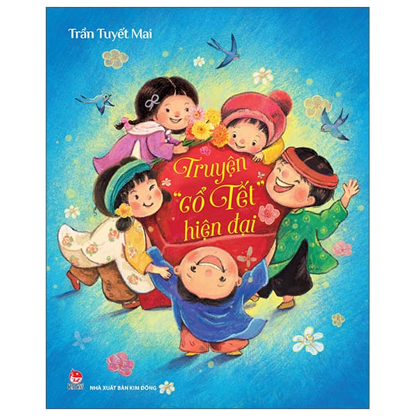 Sách Truyện “Cổ Tết” Hiện Đại - Trần Tuyết Mai