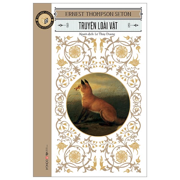 Sách Văn Học Cổ Điển - Truyện Loài Vật (Tái Bản 2023)