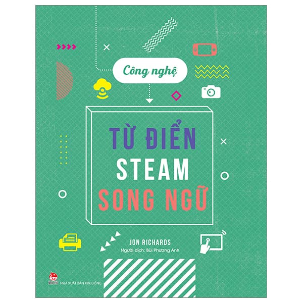 Sách Từ Điển Steam Song Ngữ - Công Nghệ - Jon Richards