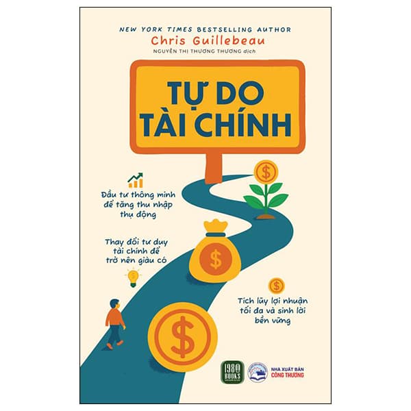 Sách Tự Do Tài Chính - Chris Guillebeau