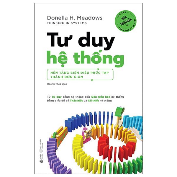 Sách Tư Duy Hệ Thống - Nền Tảng Biến Những Điều Phức Tạp Thành Đ - Thanh Thanh
