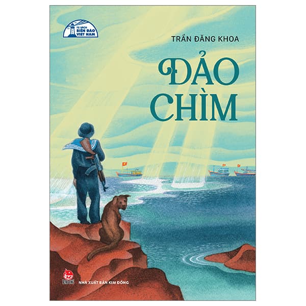 Sách Tủ Sách Biển Đảo Việt Nam - Đảo Chìm (Tái Bản 2024) - Trần Đăng Khoa
