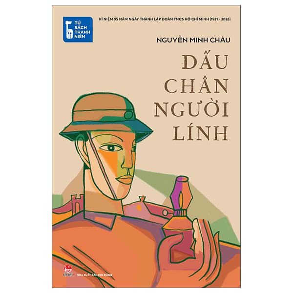 Sách Tủ Sách Thanh Niên - Dấu Chân Người Lính - Nguyễn Minh Châu