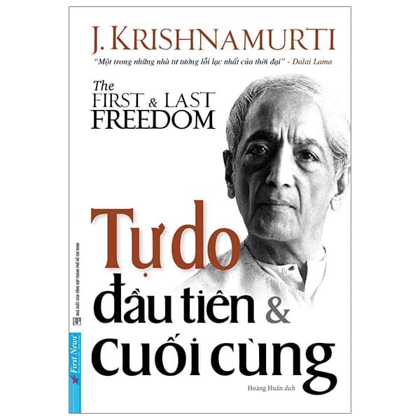 Sách Tự Do Đầu Tiên Và Cuối Cùng - The First and Last Freedom