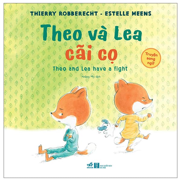 Sách Theo Và Lea Cãi Cọ - Thierry Robberecht