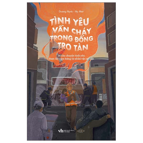 Sách Tình Yêu Vẫn Cháy Trong Đống Tro Tàn - Hạ Mer