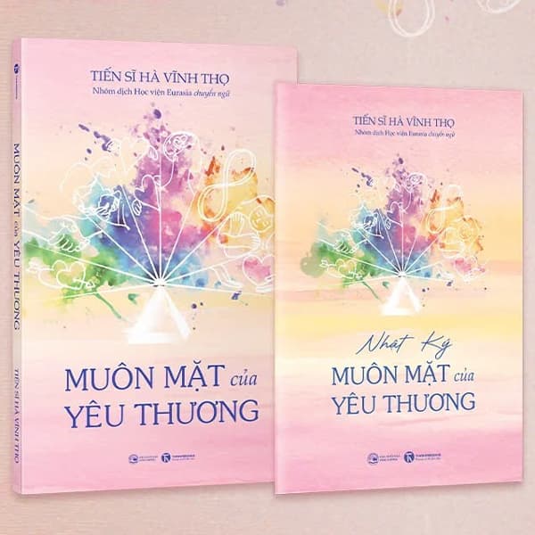 Sách Muôn Mặt Của Yêu Thương - Tặng Kèm Sách Nhật Ký Muôn Mặt Của - TS Hà Vĩnh Thọ