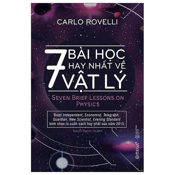 Sách 7 Bài Học Hay Nhất Về Vật Lý - Seven Brief Lessons On Physics (Tái B� - Carlo Rovelli