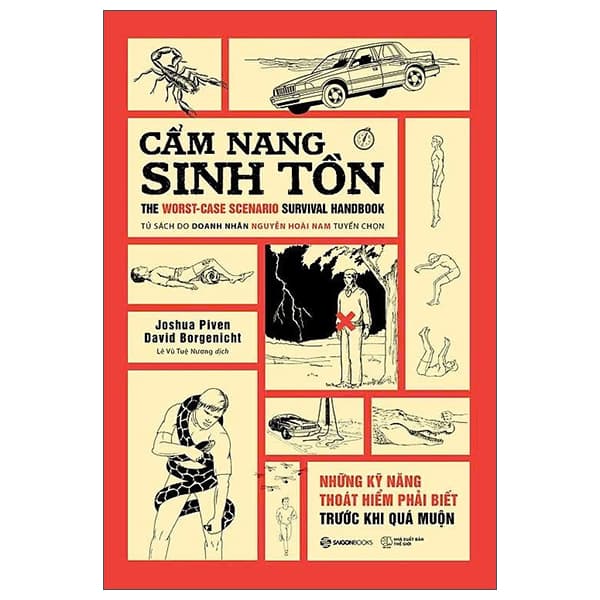 Sách Cẩm Nang Sinh Tồn - The Worst-Case Scenario Survival Handbook - Những Kỹ - Joshua Piven