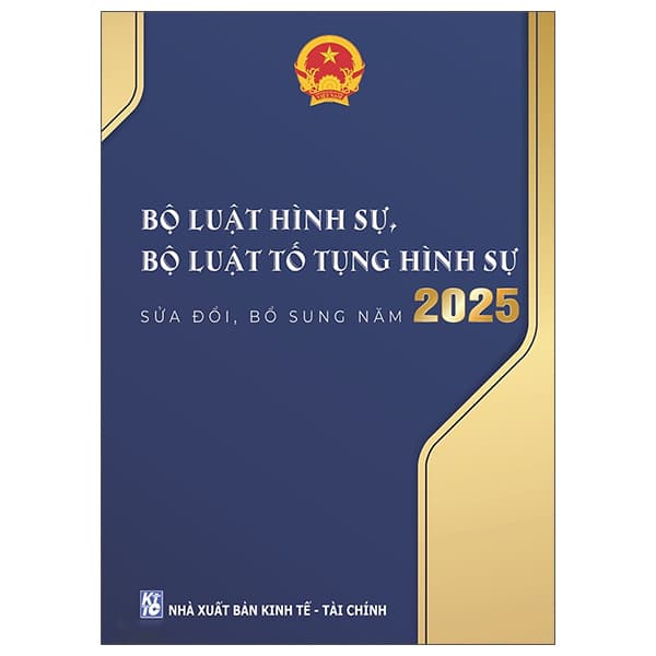 Sách Bộ Luật Hình Sự, Bộ Luật Tố Tụng Hình Sự (Sửa Đổi, Bổ Su - Kinh Tế - Tài Chính