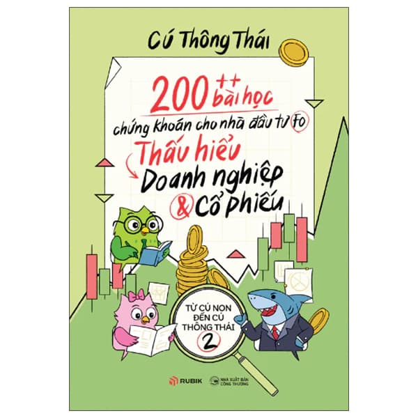 Sách 200++ Bài Học Chứng Khoán Dành Cho Nhà Đầu Tư FO - Tập 2 - Thấu H - Cú Thông Thái
