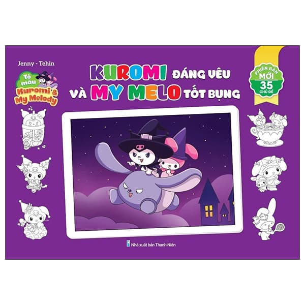 Sách Tô Màu Kuromi Và My Melo - Kuromi Đáng Yêu Và My Melo Tốt Bụng