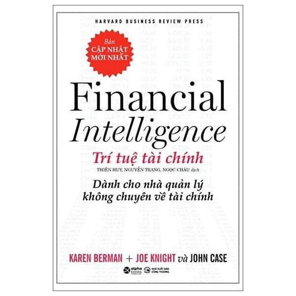 Sách Trí Tuệ Tài Chính - Dành Cho Nhà Quản Lý Không Chuyên Về Tài Chín - Karen Berman