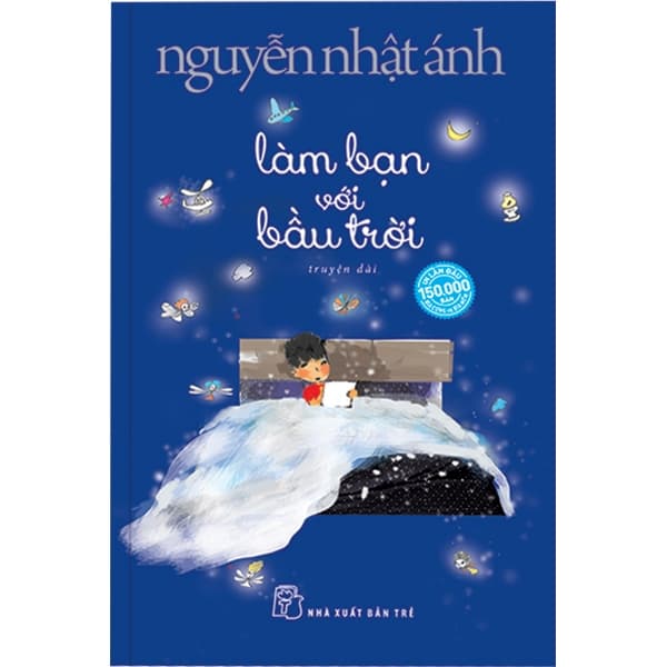 Sách Làm Bạn Với Bầu Trời - Nguyễn Nhật Ánh