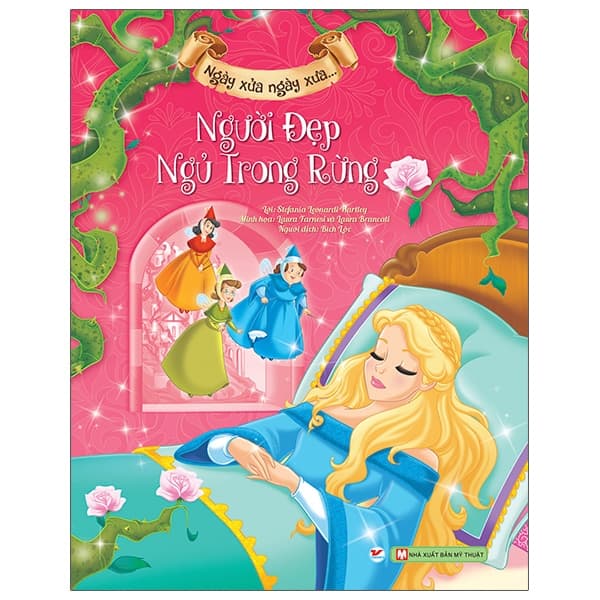 Sách Ngày Xửa Ngày Xưa - Người Đẹp Ngủ Trong Rừng - Bìa Cứng (Tái B - Stefania Leonardi Hartley