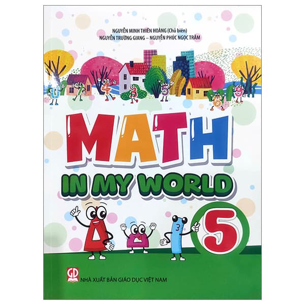 Sách Math In My World 5 (2024) - Nguyễn Minh Thiên Hoàng