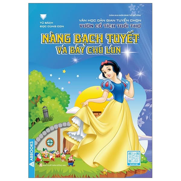 Sách Văn Học Dân Gian Tuyển Chọn - Vườn Cổ Tích Tuổi Thơ - Nàng Bạ - Chính An