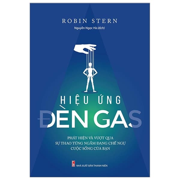 Hiệu Ứng Đèn Gas - Robin Stern