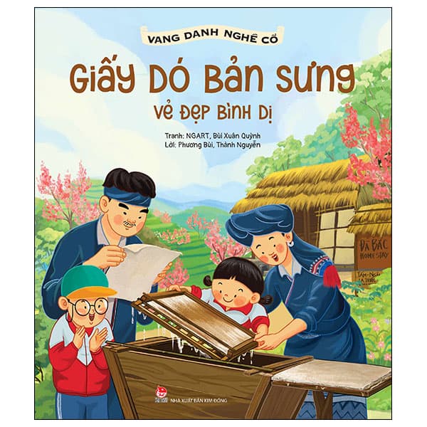 Sách Vang Danh Nghề Cổ - Giấy Dó Bản Sưng - Vẻ Đẹp Bình Dị - Bùi Phương Nga