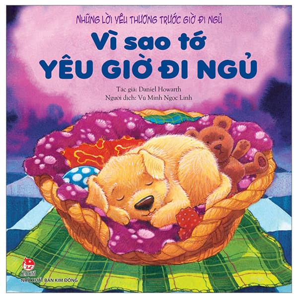 Sách Những Lời Yêu Thuơng Trước Giờ Đi Ngủ - Vì Sao Tớ Yêu Giờ Đi - Daniel Howarth