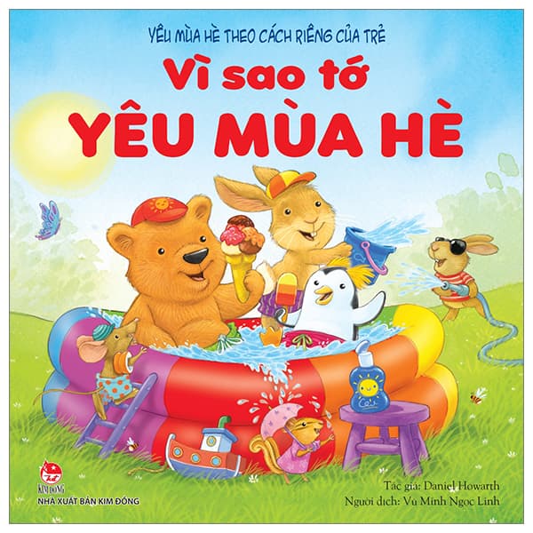 Sách Yêu Mùa Hè Theo Cách Riêng Của Trẻ - Vì Sao Tớ Yêu Mùa Hè - Daniel Howarth