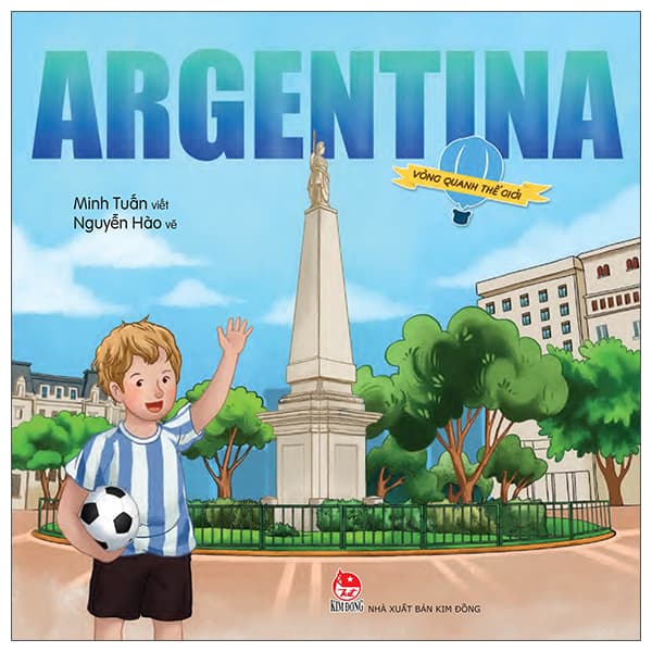 Sách Vòng Quanh Thế Giới - Argentina - Minh
