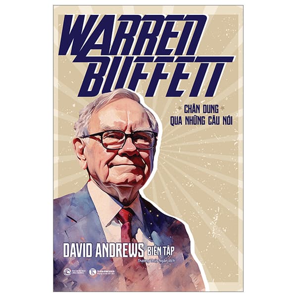 Sách Warren Buffett - Chân Dung Qua Những Câu Nói - David Andrews