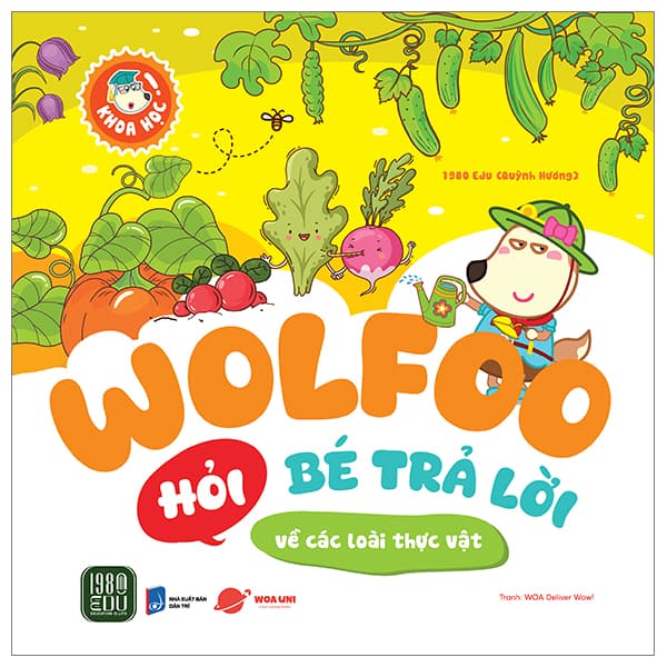 Sách Wolfoo Khoa Học - Wolfoo Hỏi Bé Trả Lời - Về Các Loại Thực Vật - 1980Edu