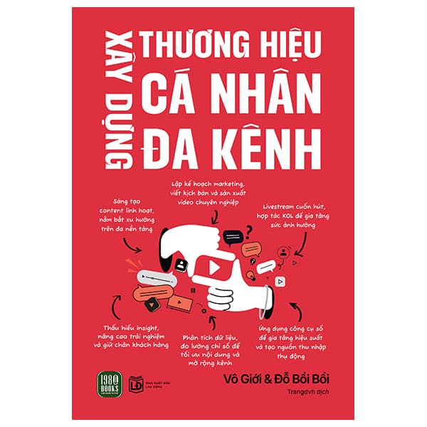 Sách Xây Dựng Thương Hiệu Cá Nhân Đa Kênh - Vô Giới