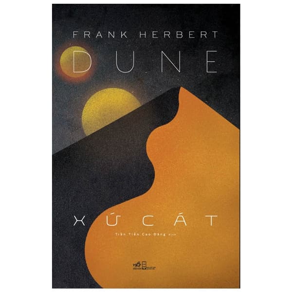 Dune: Xứ Cát - Frank Herbert: Giành lấy Tự Do đích thực - Frank Herbert