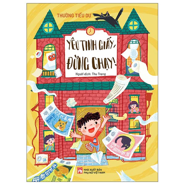 Sách Yêu Tinh Giấy, Đừng Chạy! - Việt Thư