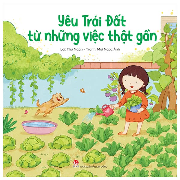 Sách Yêu Trái Đất Từ Những Việc Thật Gần - Kim Ân