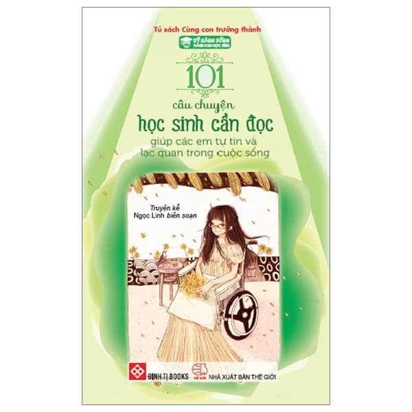 Sách Kỹ Năng Sống Dành Cho Học Sinh - 101 Câu Chuyện Học Sinh Cần Đọ - Linh