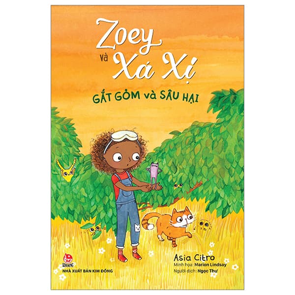 Sách Zoey Và Xá Xị - Tập 7 - Gắt Gỏm Và Sâu Hại - Hạ