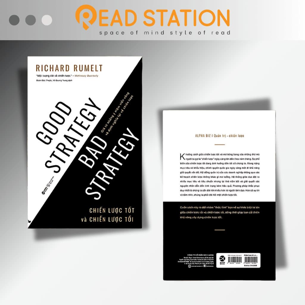 Sách: CHIẾN LƯỢC TỐT và CHIẾN LƯỢC TỒI (Good Strategy & Bad Strategy by Richard P. Rumelt) - Richard Fenton