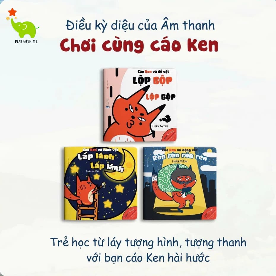 Sách Ehon - Làm Quen Với Âm Thanh Cùng Cáo Ken - Fuku Mitsu