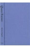 Queer Forster (Worlds of Desire: The Chicago Series on Sexuality, Gender, and Culture) - University of Chicago Press