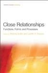 Close Relationships: Functions, Forms and Processes (Frontiers of Social Psychology) - Psychology Press