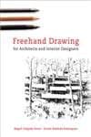 Freehand Drawing For Architects and Interior Designers - Magali Delgado Yanes