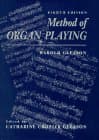 Method of Organ Playing (8th Edition) - PRENTICE HALL